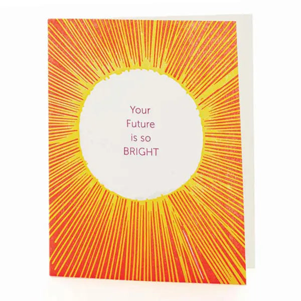 Your Future Is So Bright Card