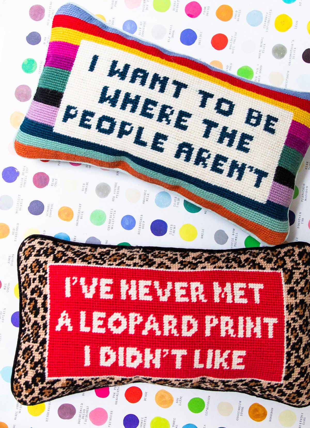 Where the People Aren't Needlepoint Pillow