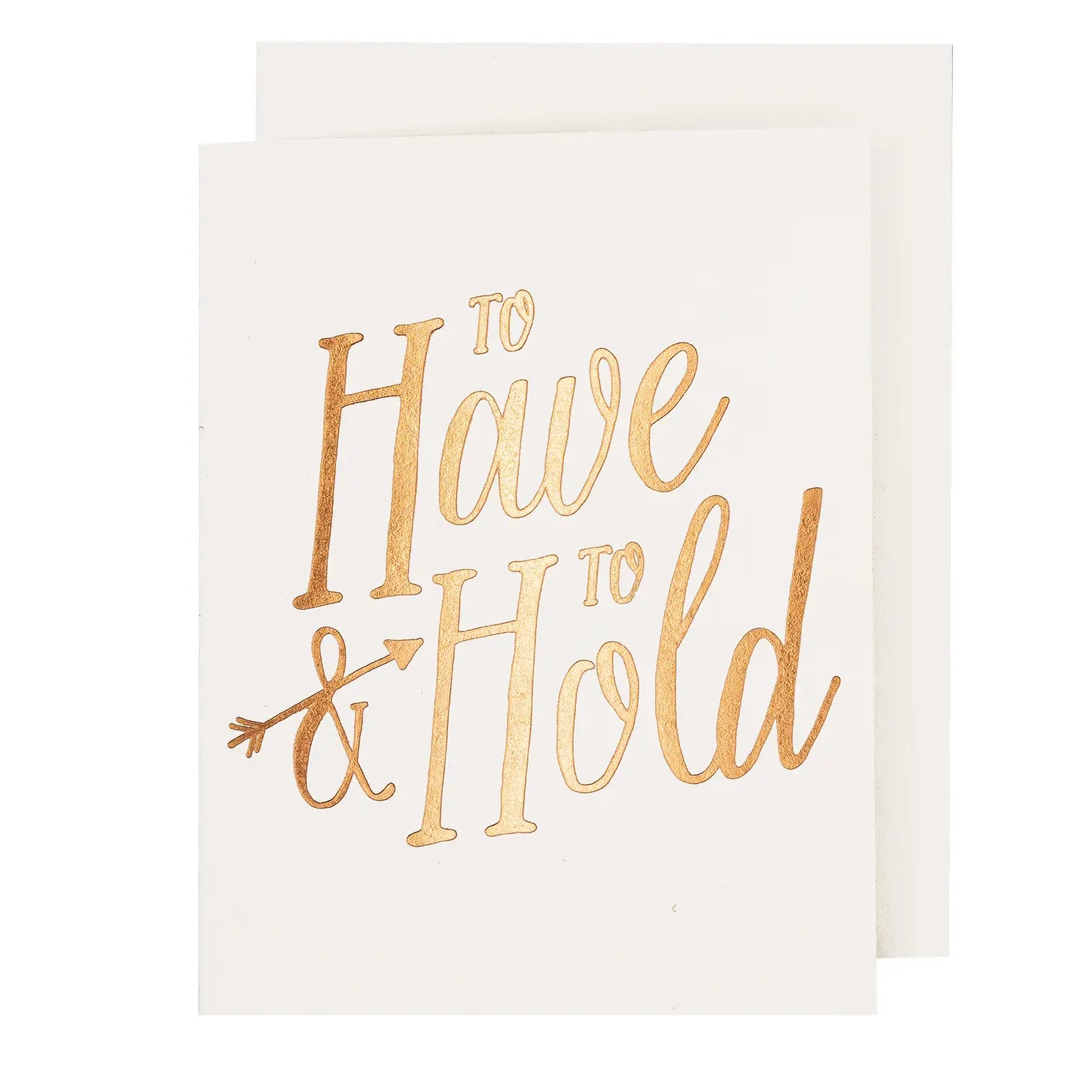 To Have & To Hold Card