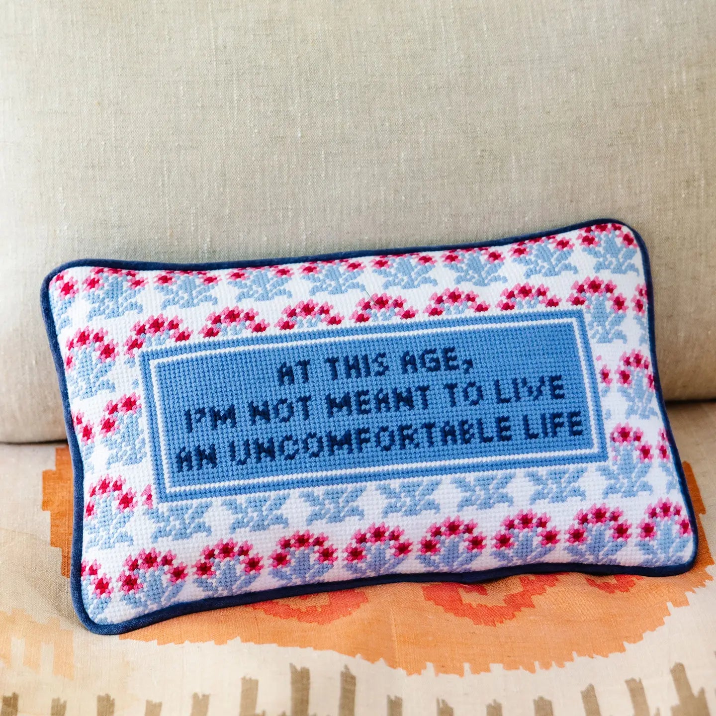 Uncomfortable Life Needlepoint Pillow