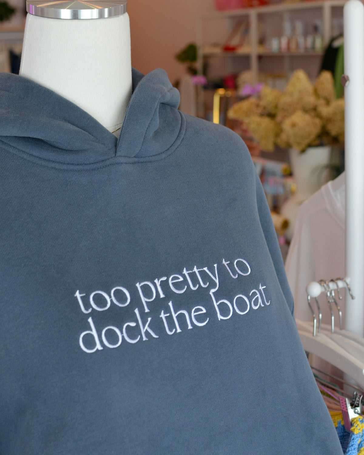 Too Pretty Hoodie