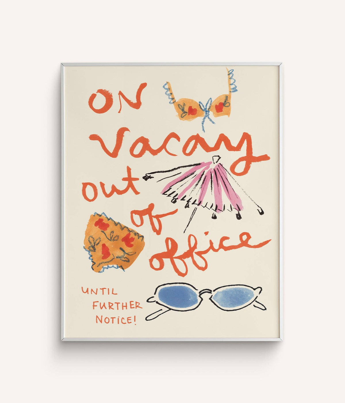 On Vacay: Out of Office Art Print